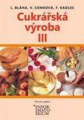 kolektiv autorů: Cukrářská výroba III