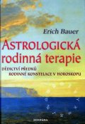 Bauer Erich: Astrologická rodinná terapie