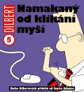 Adams Scott: Dilbert 5 - Namakaný od klikání myší