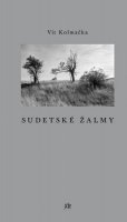 Kolmačka Vít: Sudetské žalmy
