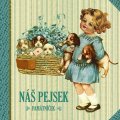 Trnková Klára: Náš pejsek - památníček