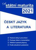 neuveden: Tvoje státní maturita 2021 - Český jazyk a literatura