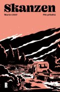 Uhlíř Martin: Skanzen - Pět příběhů