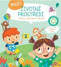 neuveden: Proč? Životní prostředí - Otázky a odpovědi pro děti