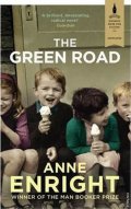 Enrightová Anne: The Green Road