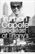 Capote Truman: Breakfast at Tiffany´s
