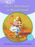 Munton Gill: Macmillan English Young Explorers 5: Alice´s Adventures in Wonderland Reade