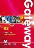 Spencer David: Gateway B2: Class Audio CDs