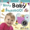 kolektiv autorů: Noisy Baby Peekaboo!