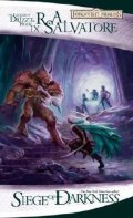 Salvatore R. A.: Siege of Darkness: The Legend of Drizzt, Book IX