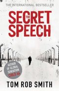 Smith Tom Rob: The Secret Speech