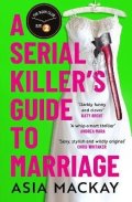 Mackay Asia: Serial Killer´s Guide to Marriage
