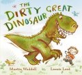Waddell Martin: The Dirty Great Dinosaur