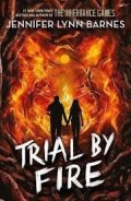 Barnes Jennifer Lynn: Raised by Wolves: Trial by Fire: Book 2