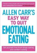 Carr Allen: Allen Carr´s Easy Way to Quit Emotional Eating