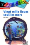 Verne Jules: Découverte 3 Classique: Vingt mille lieues sous les mers - Livre