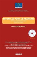 Beacco Jean-Claude: Niveau A2 pour le Francais Livre + CD audio