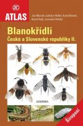 Macek Jan a kolektiv: Blanokřídlí České a Slovenské republiky II. - Širopasí