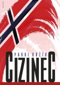 neuveden: Cizinec