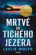 Wolfe Leslie: Mrtvé od Tichého jezera