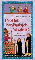 Vondruška Vlastimil: Prokletí brněnských řeholníků