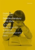 Hník Ondřej: Didaktika literatury: výzvy oboru