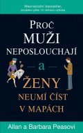 Pease Allan: Proč muži neposlouchají a ženy neumí číst v mapách