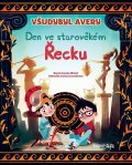 Olivieri Jacopo: Všudybyl Avery - Den ve starověkém Řecku