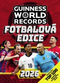 kolektiv autorů: Guinness World Records - Fotbalová edice 2026