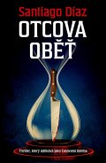Díaz Santiago: Otcova oběť