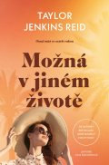 Jenkins Reidová Taylor: Možná v jiném životě