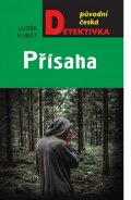 Kubát Luděk: Přísaha