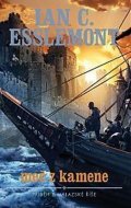 Esslemont Ian Cameron: Malazská říše - Meč z kamene