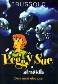 Brussolo Serge: Peggy Sue a strašidla - Den modrého psa