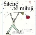 Exleyová Helen: Šíleně tě miluji - dárková kniha