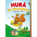 Šulc Petr: Hurá na prázdniny - Opakování 3. třídy