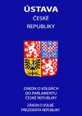 neuveden: Ústava České republiky 2021 - Zákon o volbě prezidenta republiky, Zákon o v