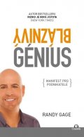 Gage Randy: Bláznivý génius - Manifest pro podnikatele