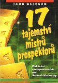 Kalench John: 17 tajemství mistrů prospektorů