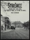 Státníková Pavla: Strašnice… zahrada Prahy, brána armád…