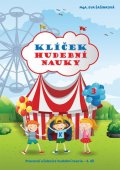 Šašinková Eva: Klíček hudební nauky 3 - Pracovní učebnice hudební teorie 3. díl