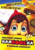 neuveden: Karcoolka - Skutečný příběh o Červené Karkulce - DVD