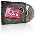 Palahniuk Chuck: CD Klub rváčů (Čte Ivan Lupták, Ladislav Frej) - audiokniha