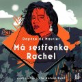 du Maurier Daphne: Má sestřenka Rachel - 2 CDmp3 (Čte Matouš Ruml)