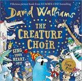 Walliams David: The Creature Choir