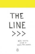 Smithová Keri: The Line : An Adventure into the Unknown