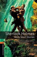 Doyle Arthur Conan: Oxford Bookworms Library 2 Sherlock Holmes More Short Stories with Audio Mp