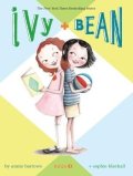 Barrowsová Annie: Ivy & Bean - Book 1
