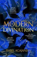 Agajanian Isabel: Modern Divination