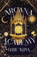 Kova Elise: Arcana Academy